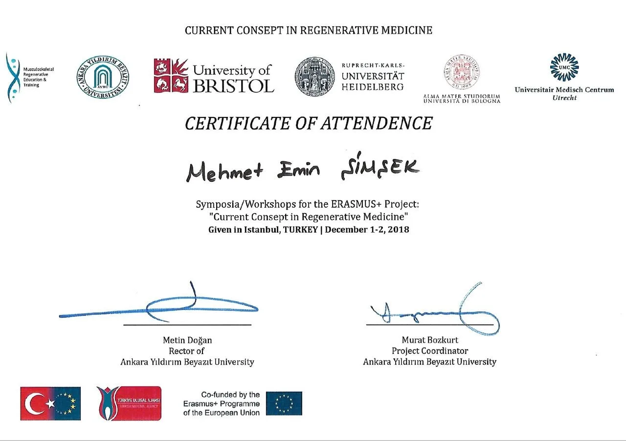 Erasmus+ projesi "Current Concept in Regenerative Medicine" sempozyum ve atölye katılım belgesi, İstanbul, 1-2 Aralık 2018.